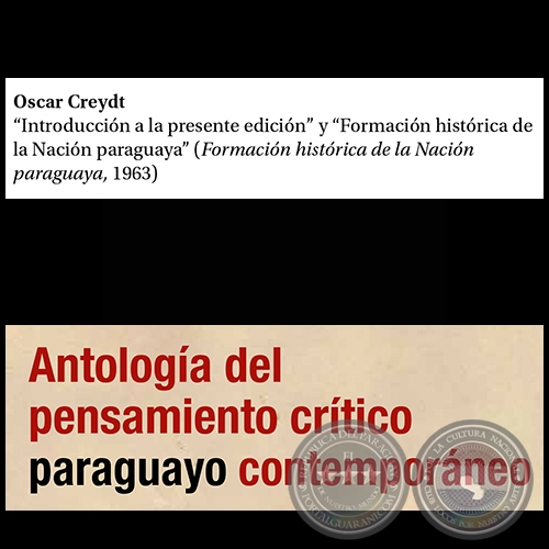 Introduccin a la presente edicin y Formacin histrica de la Nacin Paraguaya - Por  OSCAR CREYDT - Octubre de 2015